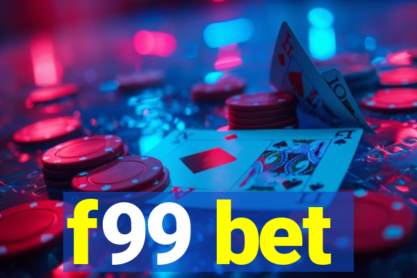 f99 bet